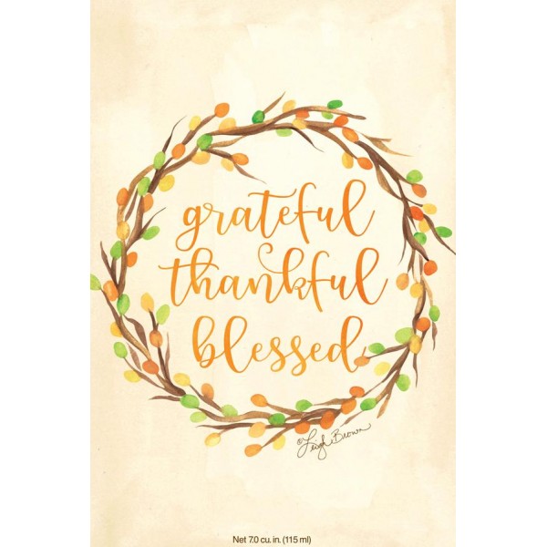 Grateful, Thankful, Blessed